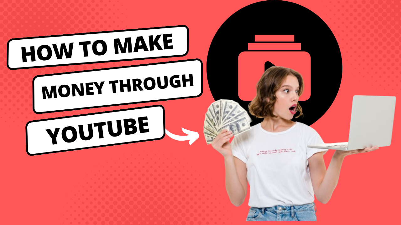 how to make money through youtube